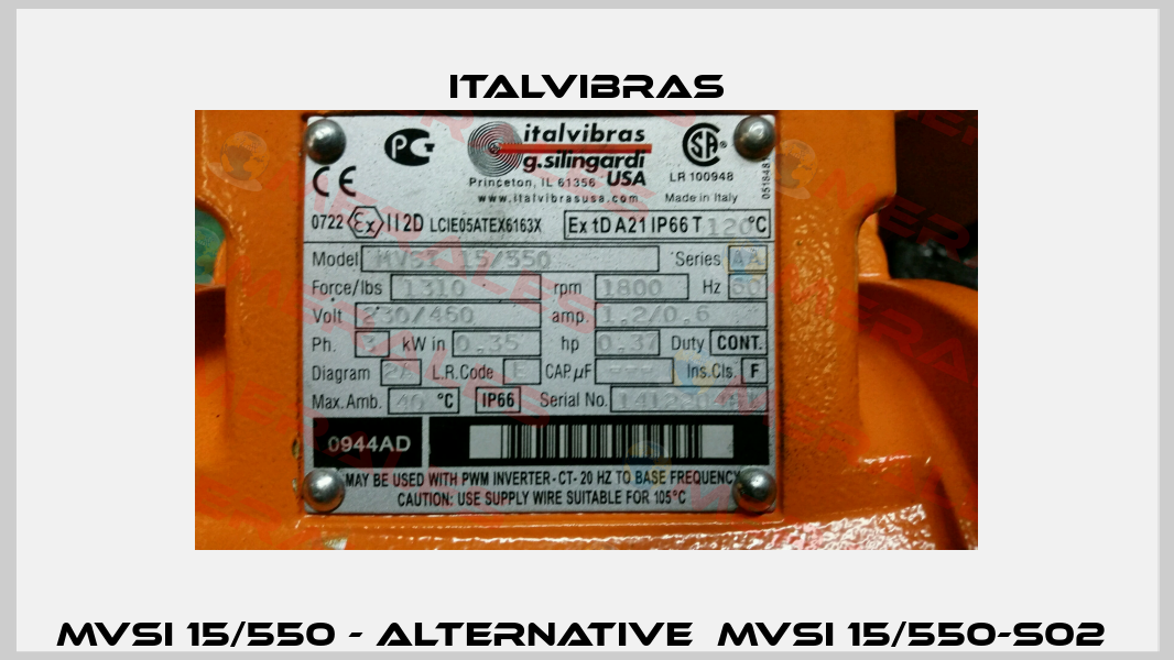 MVSI 15/550 - alternative  MVSI 15/550-S02  Italvibras