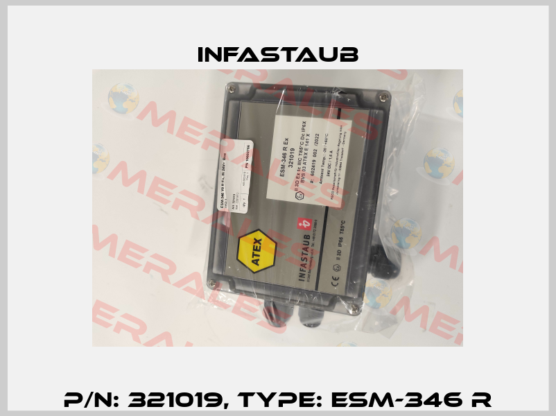 P/N: 321019, Type: ESM-346 R Infastaub