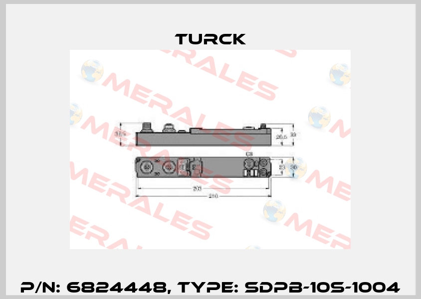 p/n: 6824448, Type: SDPB-10S-1004 Turck