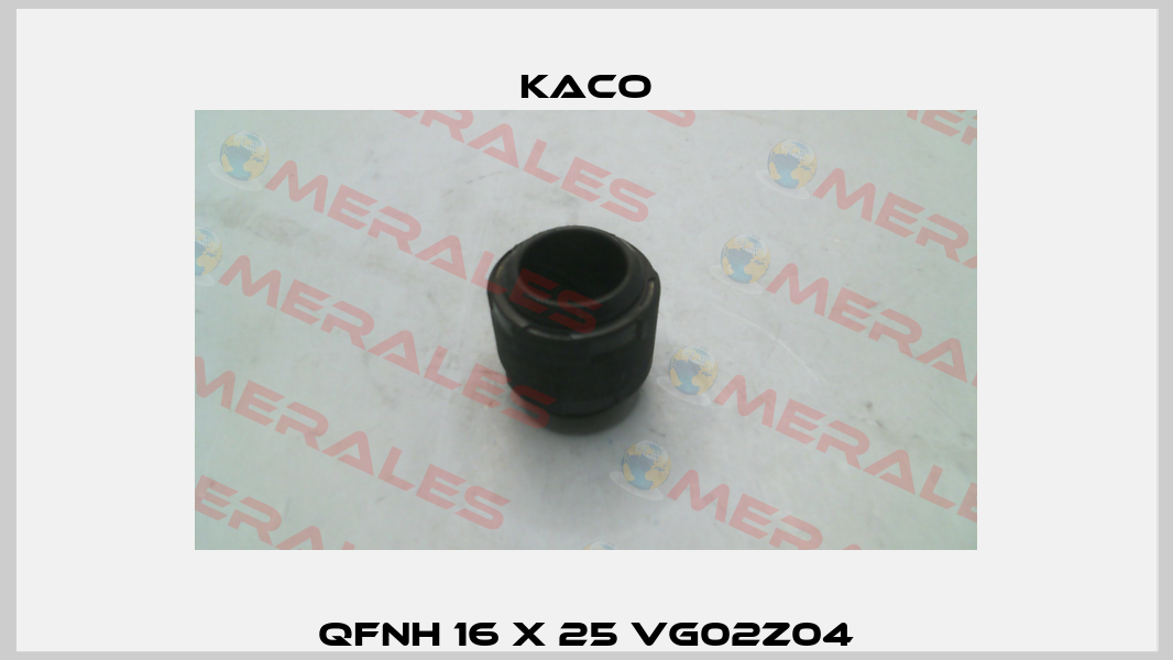 QFNH 16 x 25 VG02Z04 Kaco