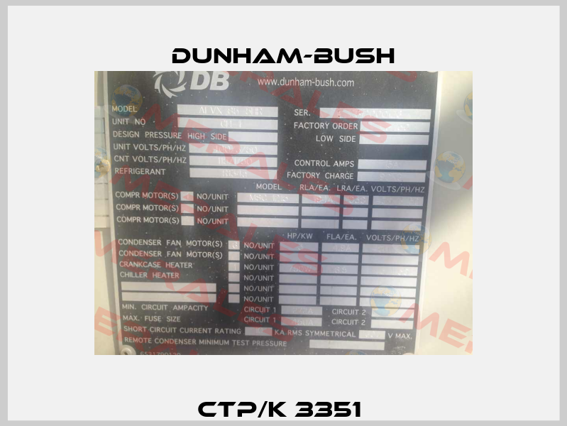 CTP/K 3351  Dunham-Bush