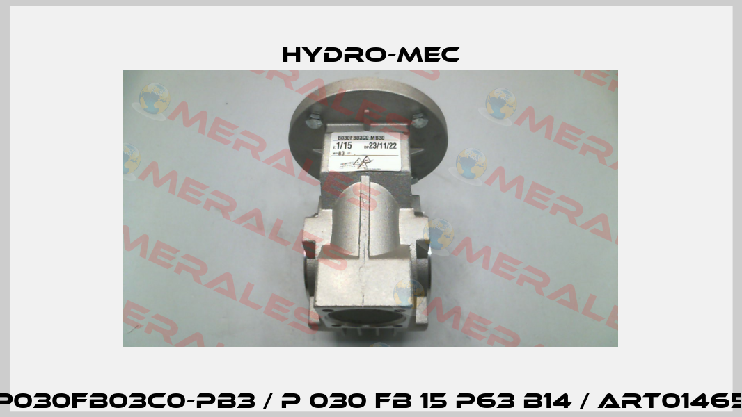 P030FB03C0-PB3 / P 030 FB 15 P63 B14 / ART01465 Hydro-Mec