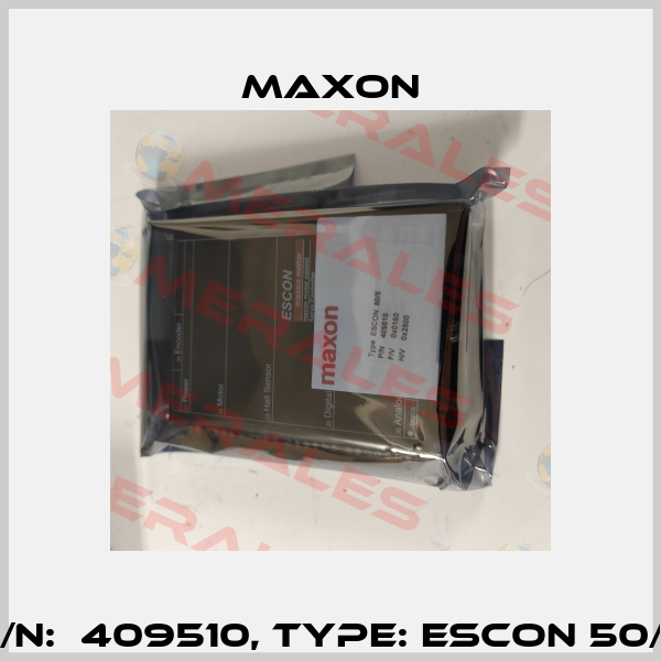 P/N:  409510, Type: ESCON 50/5 Maxon