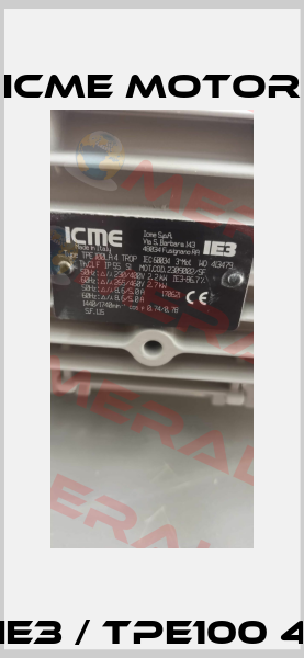 MIC4125IE3 / TPE100 4P B5 IE3 Icme Motor