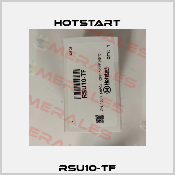 RSU10-TF Hotstart