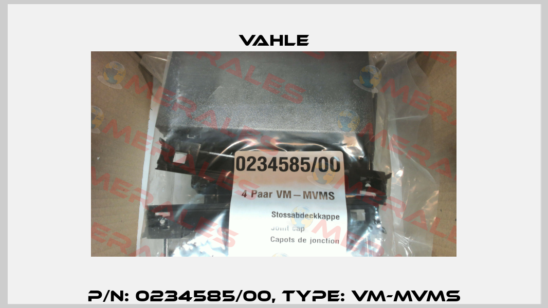 P/n: 0234585/00, Type: VM-MVMS Vahle