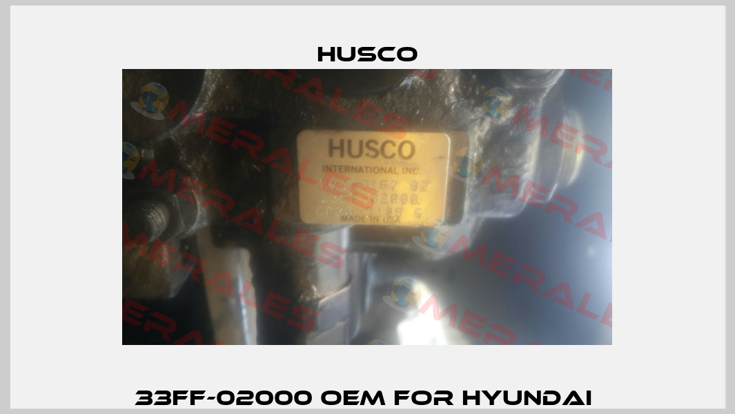 33FF-02000 oem for Hyundai  Husco