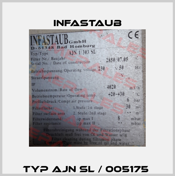 Typ AJN SL / 005175  Infastaub